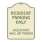 Signmission Reserved Parking Towing Resident Parking Violators Will Towed Alum Sign, 24" x 18", TG-1824-23004 A-DES-TG-1824-23004 - alternate 1
